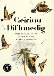 Front cover Geiriau Diflanedig (The Lost Words) Front cover Geiriau Diflanedig (The Lost Words)