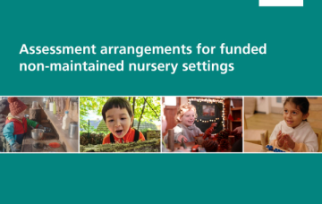 Assessment arrangements for funded non-maintained nursery settings