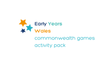 Early Years Wales Commonwealth Games Activity Pack