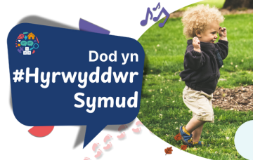 Photo of child running. Speech bubble, text reads "Dod yn Hyrwyddwr Symud"