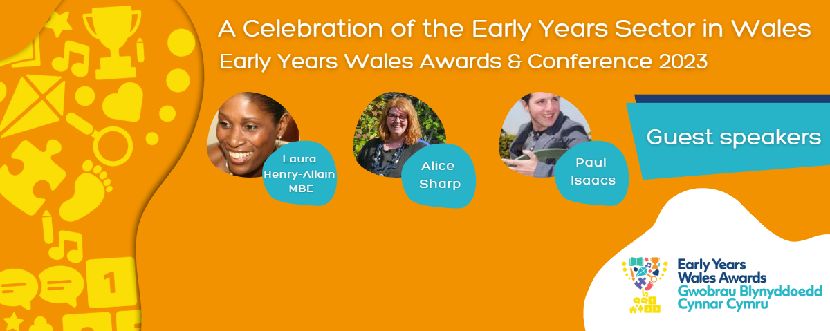 A Celebration of the Early Years Sector in Wales & the Early Years Wales Awards 2023