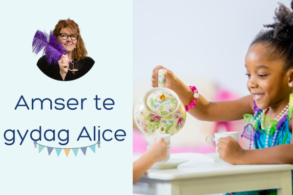 Amser te gydag Alice Sharp (De Cymru)